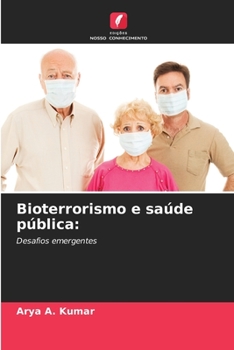 Paperback Bioterrorismo e saúde pública [Portuguese] Book