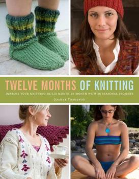 Paperback Twelve Months of Knitting: 36 Projects to Knit Your Way Through the Year Book