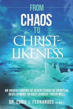 Paperback From Chaos to Christ-Likeness Book