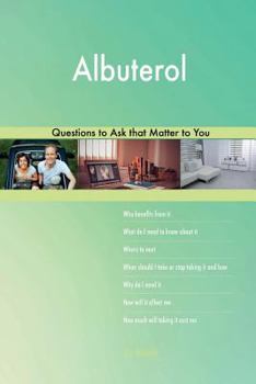 Paperback Albuterol 523 Questions to Ask that Matter to You Book