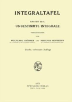 Paperback Integraltafel: Erster Teil Unbestimmte Integrale [German] Book