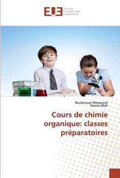 Paperback Cours de chimie organique: classes préparatoires [French] Book