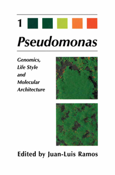 Paperback Pseudomonas: Volume 1 Genomics, Life Style and Molecular Architecture Book