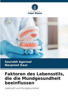 Paperback Faktoren des Lebensstils, die die Mundgesundheit beeinflussen [German] Book