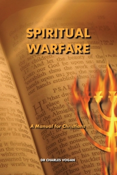 Paperback Spiritual Warfare: A Manual for Christians Book