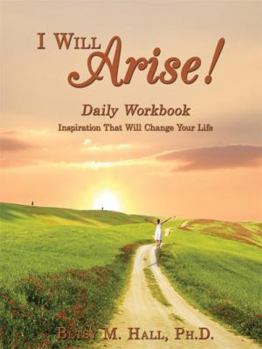 Paperback I Will Arise!: Daily Workbook Book