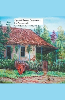 Paperback Spanish Reader for Beginners 2- Spanish Short Stories Book