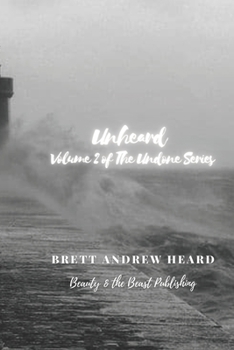 Paperback Unheard: Volume 2 of The Undone Series Book