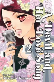 A Devil and Her Love Song, Vol. 12 - Book #12 of the  [Akuma to Love Song]