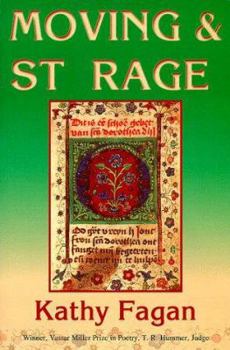 Moving & St. Rage - Book  of the Vassar Miller Prize in Poetry
