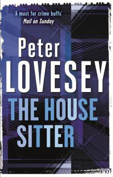 The House Sitter - Book #8 of the Peter Diamond