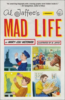 Paperback Al Jaffee's Mad Life: A Biography Book