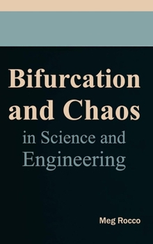 Hardcover Bifurcation and Chaos in Science and Engineering Book