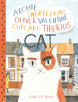 Hardcover Archie Snufflekins Oliver Valentine Cupcake Tiberius Cat Book