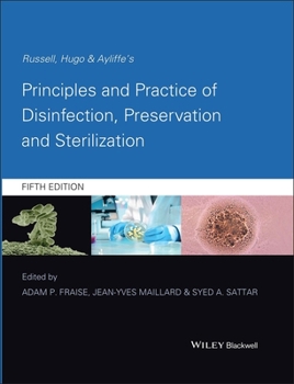 Hardcover Russell, Hugo & Ayliffe's Principles and Practice of Disinfection, Preservation and Sterilization Book