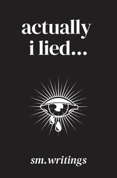 Paperback actually i lied Book