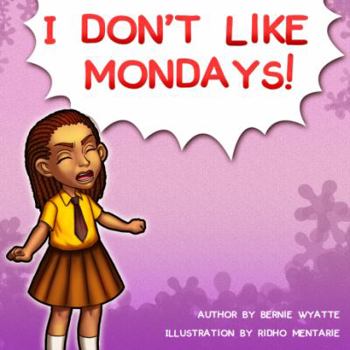 Hardcover I Don't Like Mondays Book
