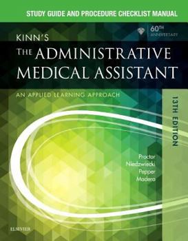 Paperback Study Guide for Kinn's the Administrative Medical Assistant: An Applied Learning Approach Book