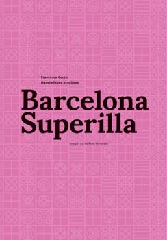 Paperback Barcelona Superilla Book
