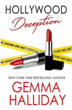 Hollywood Deception - Book #4 of the Hollywood Headlines