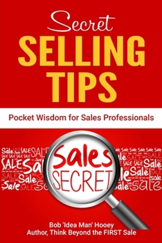 Paperback Pocket Wisdom for Sales Professionals: Secret Selling Tips Book