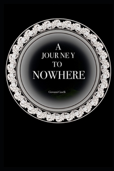 Paperback A journey to nowhere Book