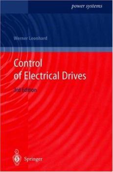 Hardcover Control of Electrical Drives Book