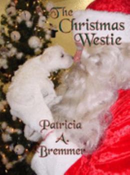 Hardcover The Christmas Westie Book