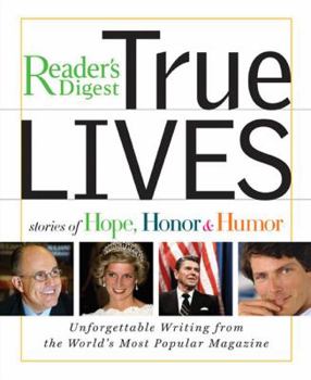 Hardcover True Lives: Stories of Hope, Honor & Humor Book