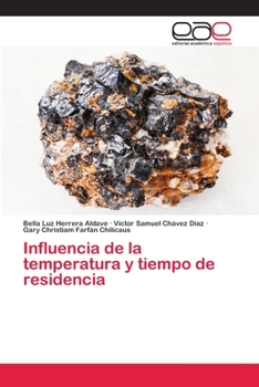 Paperback Influencia de la temperatura y tiempo de residencia [Spanish] Book