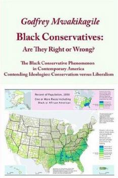 Paperback Black Conservatives: Are They Right or Wrong? Book