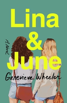 Lina & June: A Novel