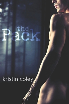 The Pack - Book #1 of the Pack
