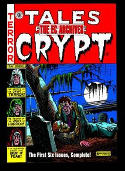 Hardcover The EC Archives: Tales from the Crypt Volume 1 Book