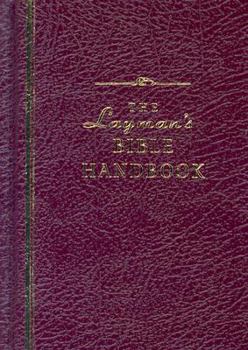 The Layman's Bible Handbook