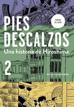 Paperback Pies Descalzos 2 / Barefoot Gen 2 [Spanish] Book