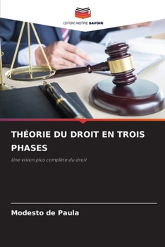 Paperback Théorie Du Droit En Trois Phases [French] Book