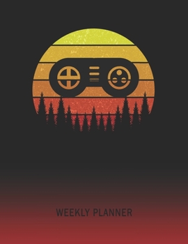 Weekly Planner: Video Game Control Pad | 2020 - 2021 | Plan Weeks for 1 Year | Retro Vintage Sunset Cover | January 20 - December 20 | Planning ... | Plan Days, Set Goals & Get Stuff Done