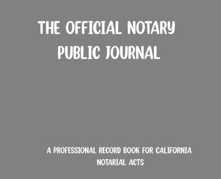 The Official Notary Public Journal-Grey