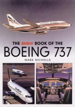 Paperback The Airliner World Book of the Boeing 737 Book