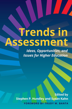 Paperback Trends in Assessment: Ideas, Opportunities, and Issues for Higher Education Book