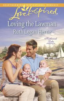 Loving the Lawman - Book #4 of the Kirkwood Lake