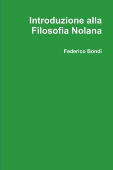 Paperback Introduzione alla Filosofia Nolana [Italian] Book
