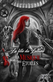 Paperback La fille du Luthier - La Musique des Etoiles [French] Book