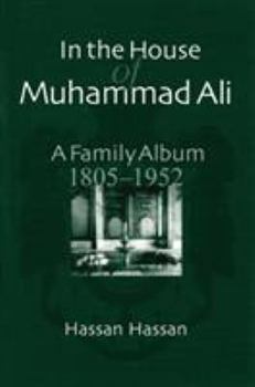 Hardcover In the House of Muhammad Ali: A Family Album, 1805a 1952 Book