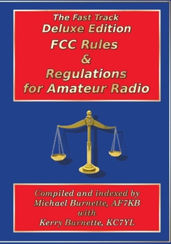 Paperback Fast Track Deluxe Edition FCC Rules & Regulations for Amateur Radio Book