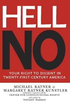Paperback Hell No: Your Right to Dissent in Twenty-First Century America Book