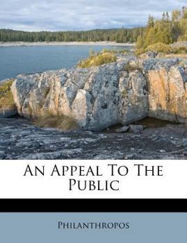 Paperback An Appeal to the Public Book