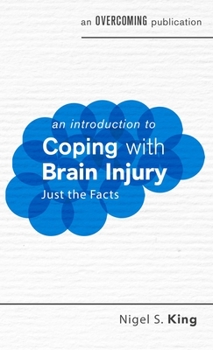 Paperback An Introduction to Coping with Brain Injury Book
