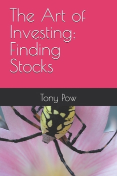 Paperback The Art of Investing: Finding Stocks Book